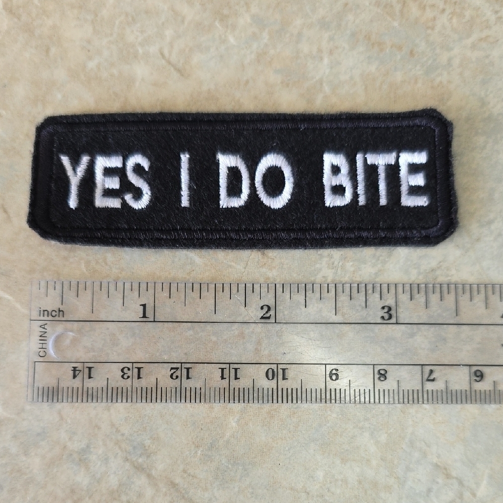 Yes I Do Bite Patch